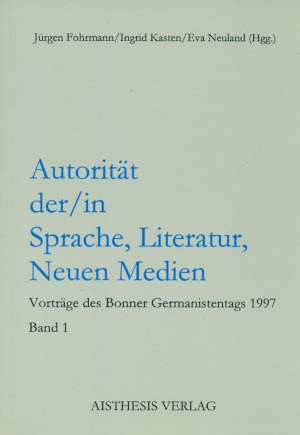 Autorität der/in Sprache, Germanistentag, 1999.jpg
