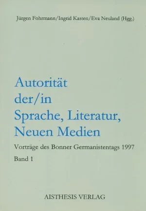 Autorität der/in Sprache, Germanistentag, 1999.jpg